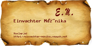 Einvachter Mónika névjegykártya